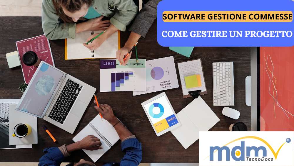 Software gestione commesse: come gestire un progetto